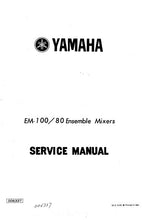 Load image into Gallery viewer, YAMAHA EM-80 EM-100 SERVICE MANUAL BOOK IN ENGLISH ENSEMBLE MIXERS
