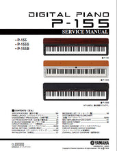 Load image into Gallery viewer, YAMAHA P-155 P-155S P-155B SERVICE MANUAL BOOK IN ENGLISH ELECTRONIC PIANO
